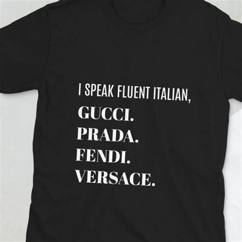 I Speak Fluent Gucci 